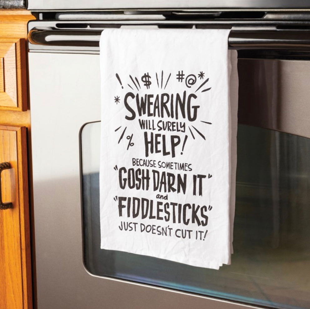 Swearin’ Will Help Kitchen Towel