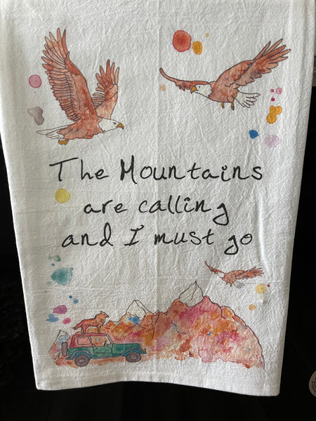 The Mountains Are Calling Tea Towel